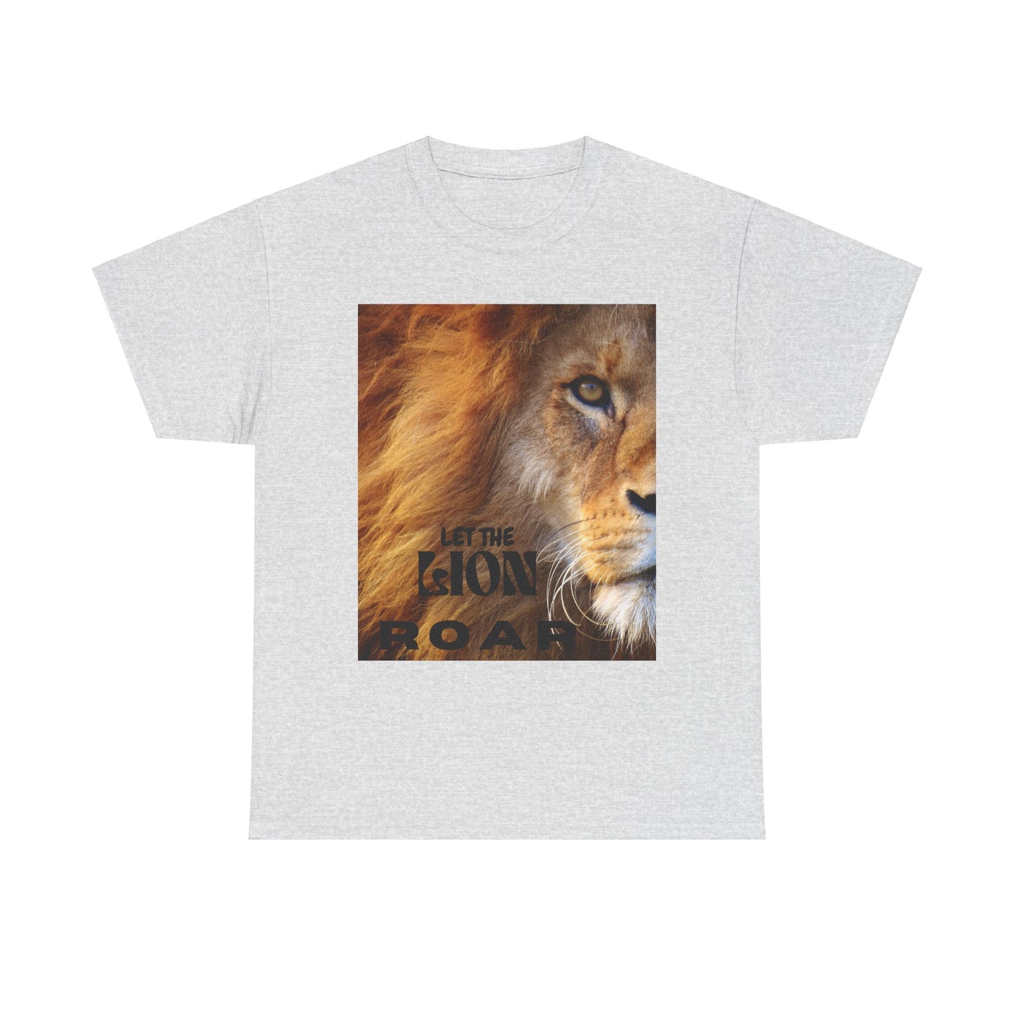 Christian words let the Lion Roar T-Shirt