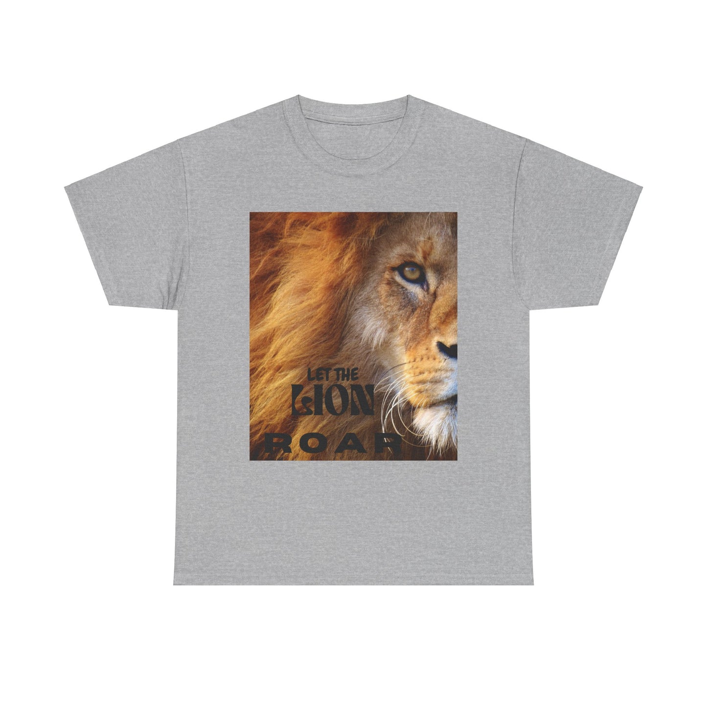 Christian words let the Lion Roar T-Shirt