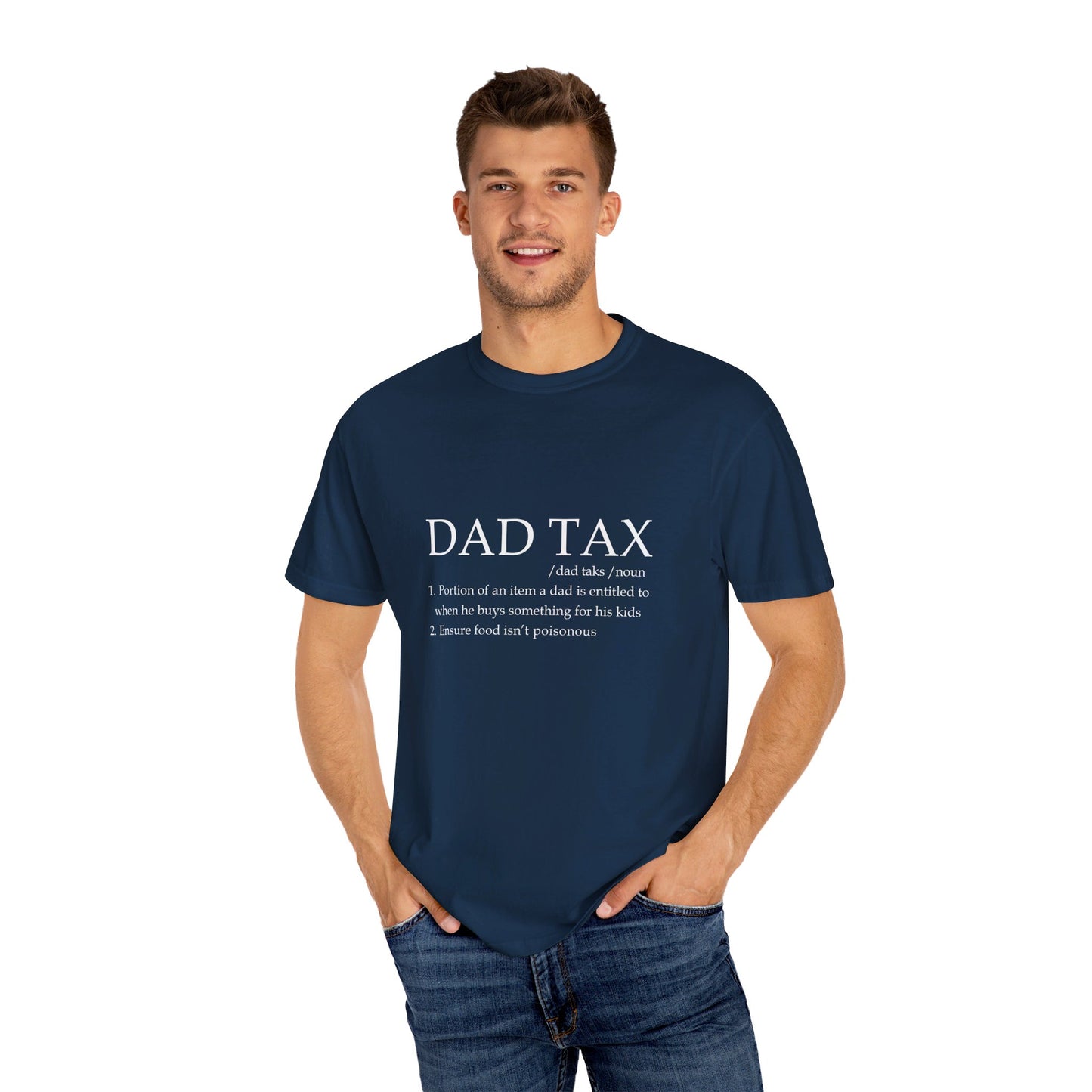 For Dad | Unisex Garment-Dyed T-shirt