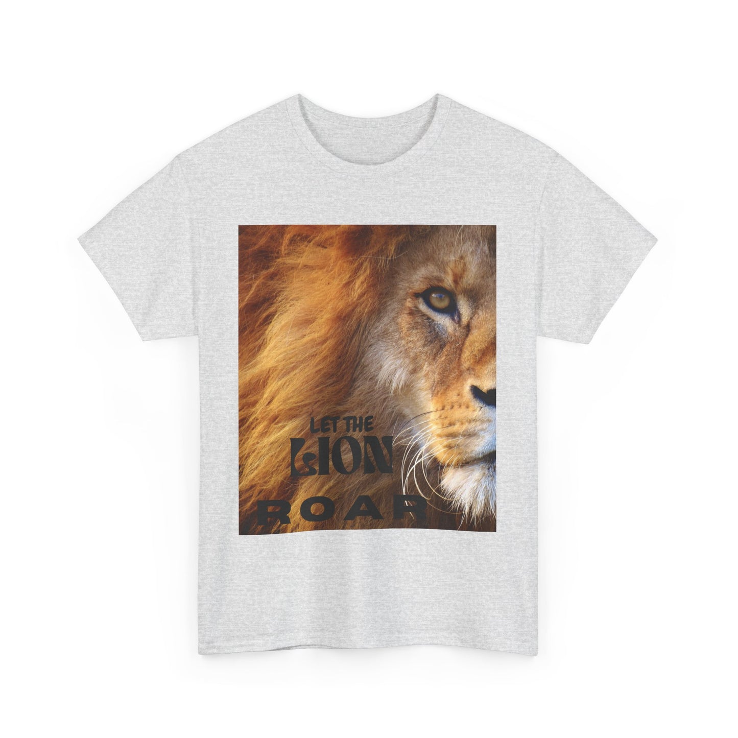 Christian words let the Lion Roar T-Shirt