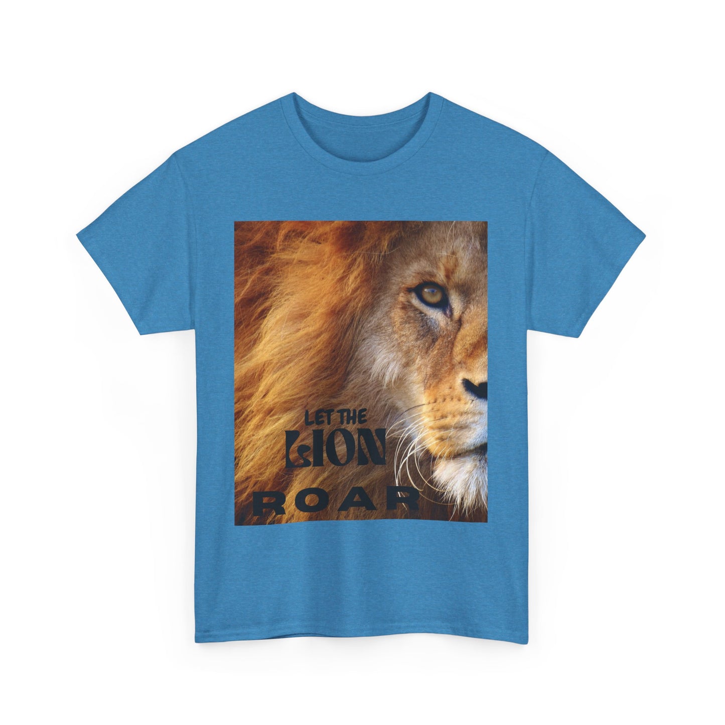 Christian words let the Lion Roar T-Shirt