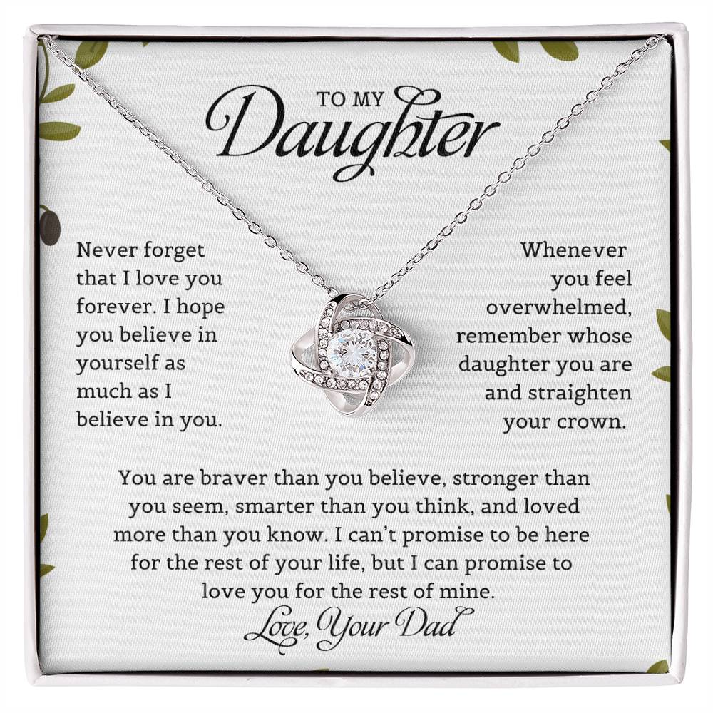 To My Daughter Never That I Love You Love Knot Necklace